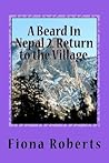 A Beard in Nepal 2 by Fiona  Roberts