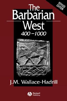 The Barbarian West 400-1000 (Paperback)