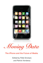 Moving Data: The Iphone and the Future of Media
