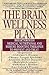 The Brain Wellness Plan: Br...