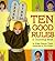 Ten Good Rules: A Counting Book