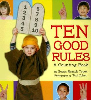 Ten Good Rules: A Counting Book (Hardcover)