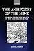 The Antipodes of the Mind by Benny Shanon