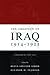 The Creation of Iraq, 1914-1921 by Reeva Spector Simon