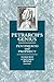 Petrarch's Genius: Pentimento and Prophecy