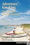 Adventure Kayaking: Cape Cod and Marthas