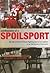 Confessions of a Spoilsport by William C. Dowling Confessions of a Spoilsport by William C. Dowling