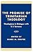 The Promise of Trinitarian Theology: Theologians in Dialogue with T. F. Torrance