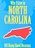 Why I Live in North Carolin...