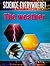 The Weather: The Best Start in Science (Science Everywhere!)