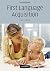 First Language Acquisition
