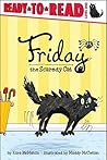Friday the Scaredy Cat by Kara McMahon