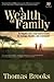 A Wealth of Family by Thomas Brooks