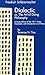Dialectic or, The Art of Doing Philosophy: A Study Edition of the 1811 Notes (AAR Religions in Translation)