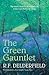 The Green Gauntlet by R.F. Delderfield