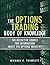 The Options Trading Body of...