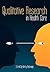 Qualitative Research In Health Care