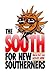 South for New Southerners