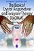 The Book of Crystal Acupuncture and Teragram Therapy Diagrams