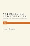 Nationalism and Socialism by Horace B. Davis