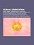 Sexual Orientation: Bdsm, Lesbian, Heterosexuality, Affectional Orientation, Asexuality, Kinsey Scale, Homosexuality, Ex-Gay Movement