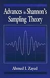 Advances in Shannon's Sampling Theory Advances in Shannon's Sampling Theory