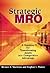 Strategic MRO: A Roadmap fo...