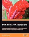DWR Java AJAX Applications DWR Java AJAX Applications