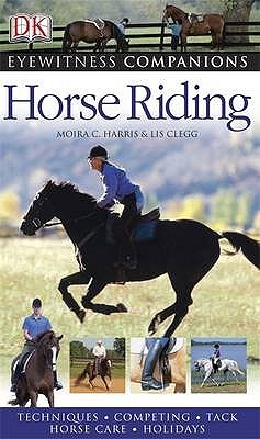 Horse Riding (Eyewitness Companion)