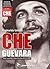 Che Guevara: Vida, Muerte Y Resureccion De Un Mito