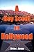 A Boy Scout in Hollywood by Brian Hayes