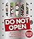 Do Not Open