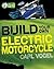 Build Your Own Electric Motorcycle (Tab Green Guru Guides)