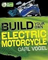 Build Your Own Electric Motorcycle (Tab Green Guru Guides)