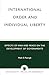 International Order and Individual Liberty: Effects of War and Peace on the Development of Governments