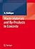 Waste Materials and By-Products in Concrete (Engineering Materials)