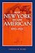 How New York Became American, 1890–1924