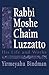 Rabbi Moshe Chaim Luzzatto: His Life and Works