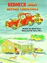 Redneck Night Before Christmas by David R. Davis