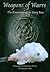 Weapons of Warre: The Armam...