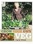 Grow Your Own Veg by Carol Klein