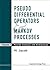 Pseudo-Differential Operators and Markov Processes by Niels Jacob