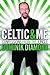 Celtic and Me by Dominik Diamond