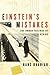 Einstein's Mistakes: The Hu...