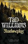 Shadowplay