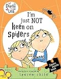 I'm Just Not Keen on Spiders