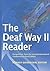 The Deaf Way II Reader: Per...