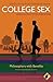 College Sex - Philosophy for Everyone by Michael Bruce