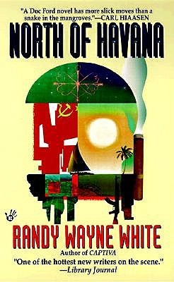 North of Havana (Doc Ford Mystery, #5)