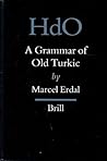 A Grammar of Old Turkic